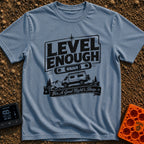 Almost Level Motel - T-Shirt in Blue Jean - A black and white graphic showing the text "LEVEL ENOUGH" above a spirit...