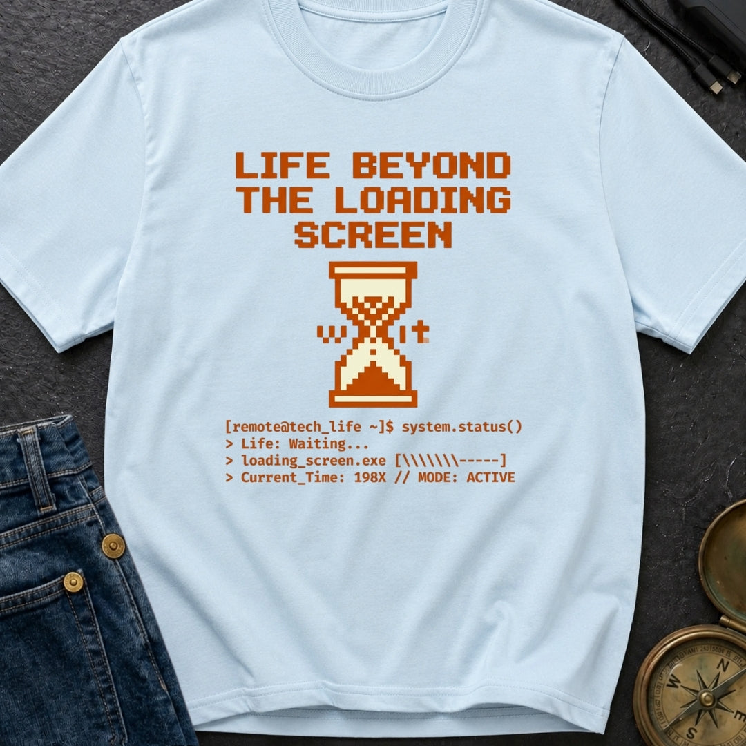 Escape The Loading Screen - T-Shirt