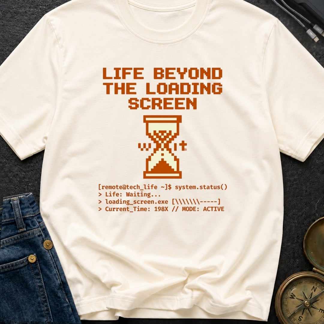 Escape The Loading Screen - T-Shirt