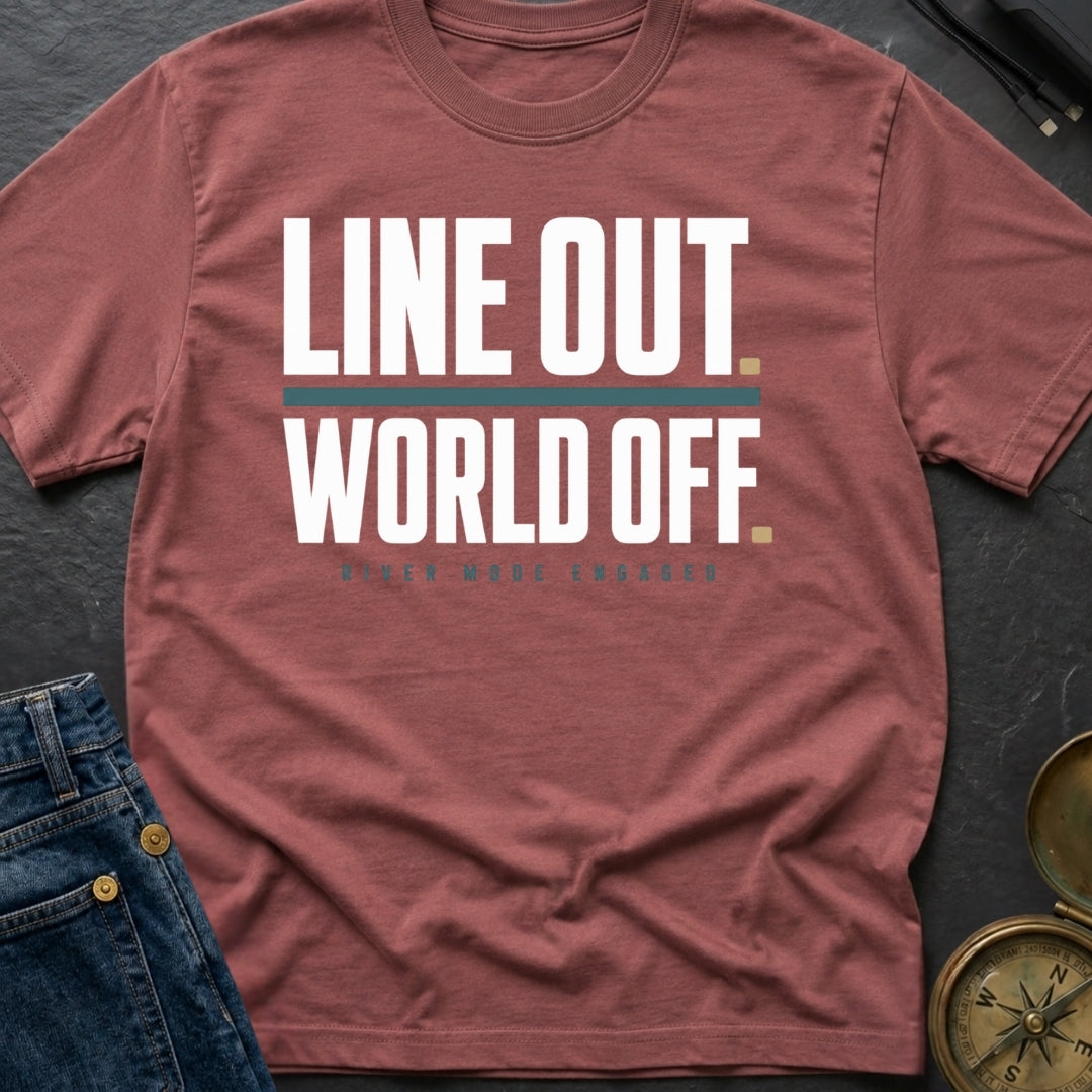 Line Out World Off - T-Shirt