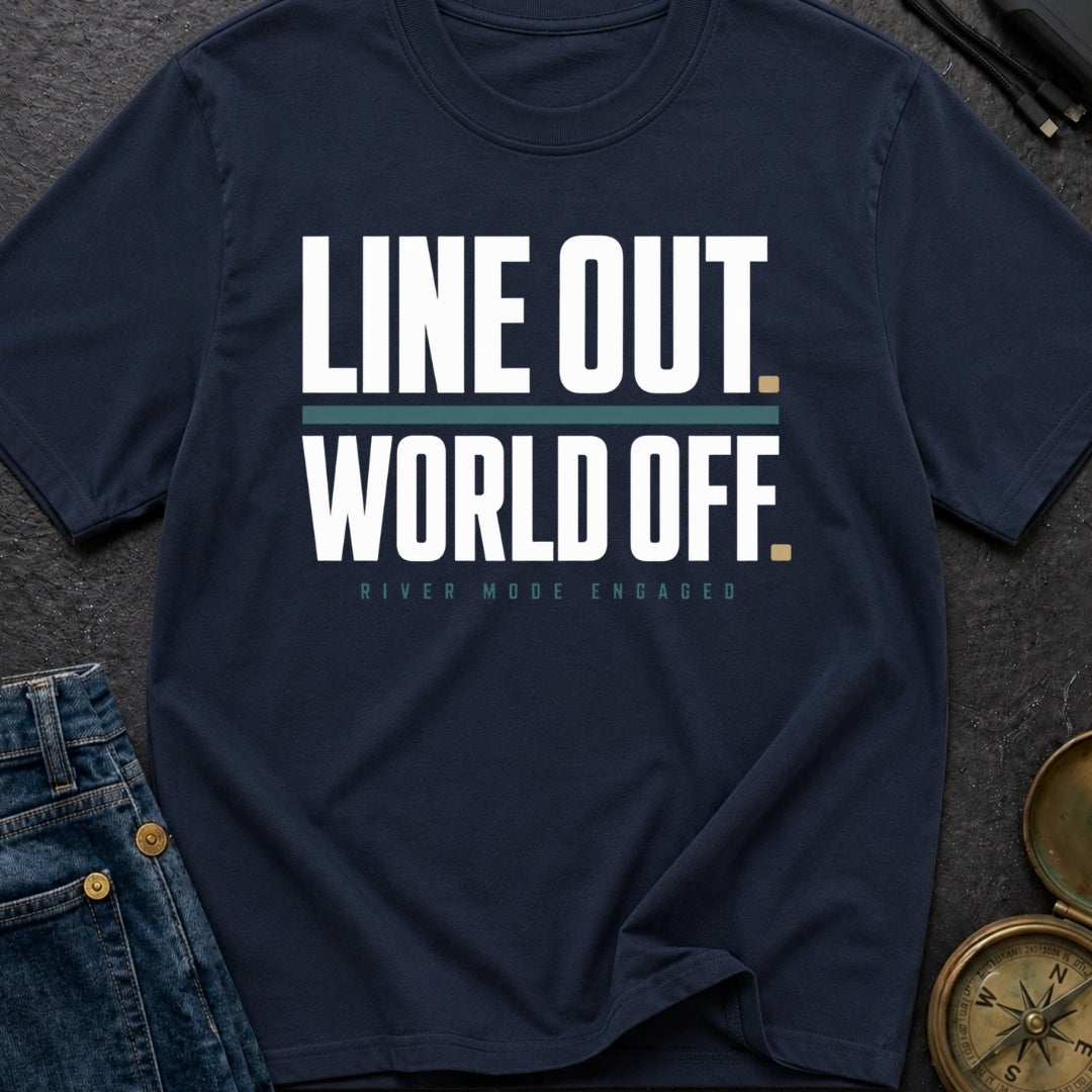 Line Out World Off - T-Shirt