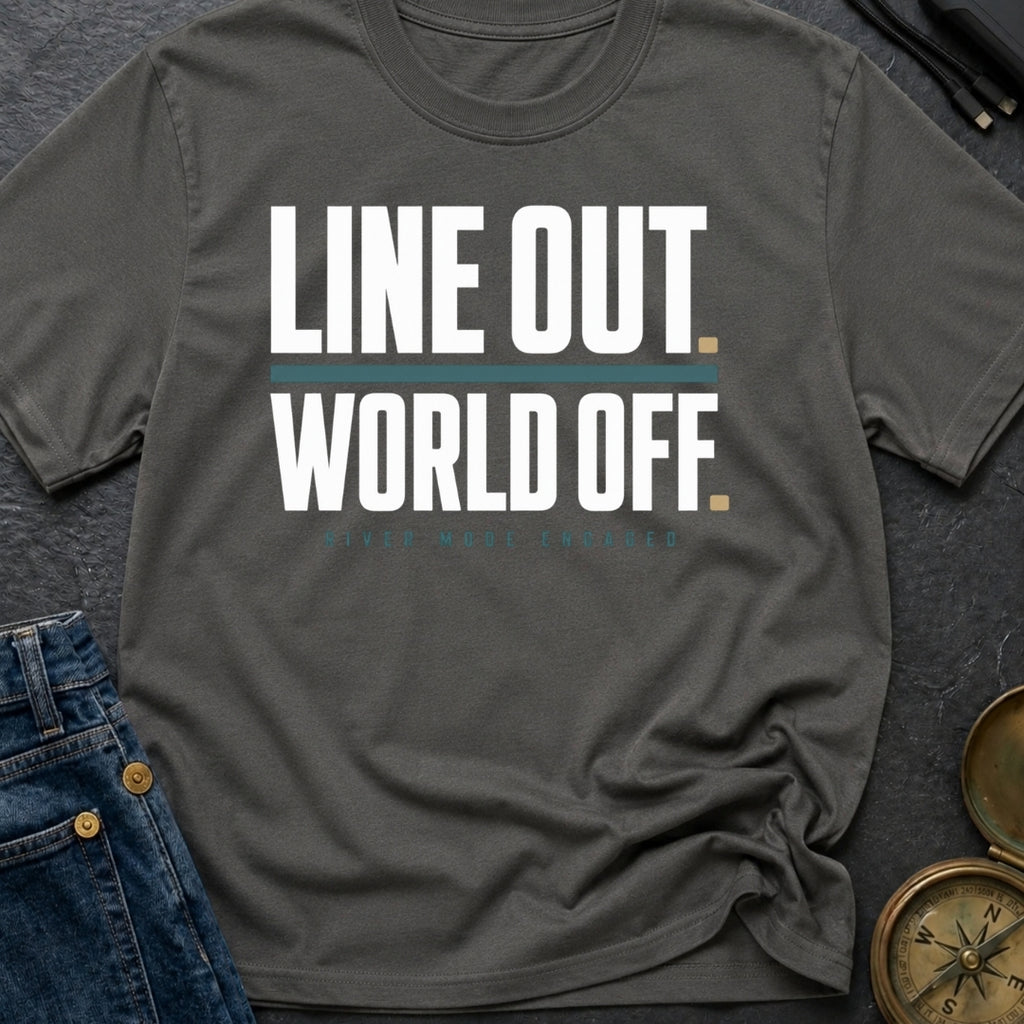 Line Out World Off - T-Shirt