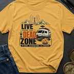 Live From The Dead Zone - T-Shirt