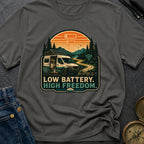 Low Battery Happy Camper - T-Shirt