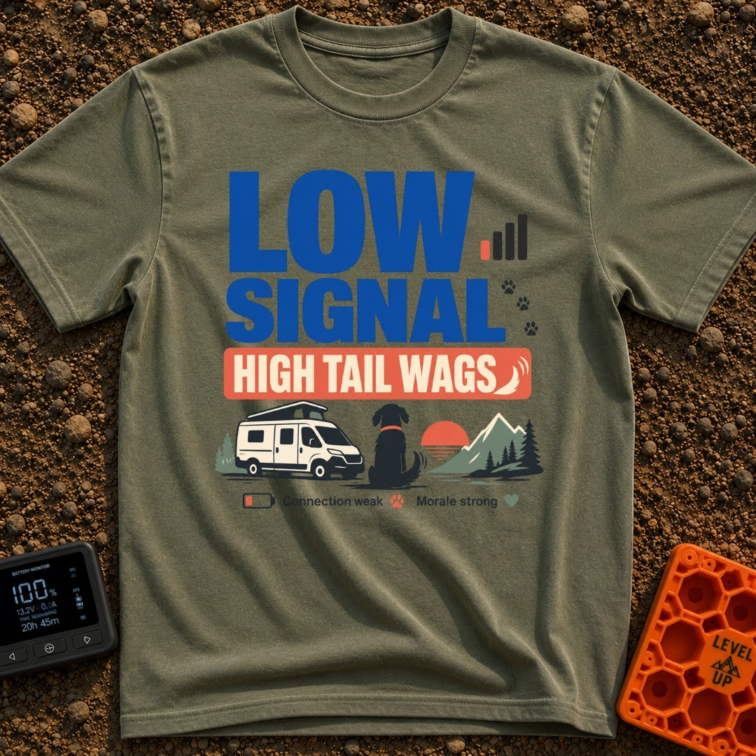 Low Signal Tail Wags - T-Shirt in Moss - The design features bold text reading "LOW SIGNAL HIGH TAIL WAGS" alongside an...