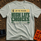 Low Pressure High Life - T-Shirt in Bay - A text-based graphic featuring a yellow banner with "LOW TIRE PRESSURE"...