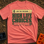 Low Pressure High Life - T-Shirt in Watermelon - A text-based graphic featuring a yellow banner with "LOW TIRE PRESSURE"...