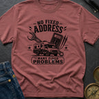 Fixed For Now - T-Shirt
