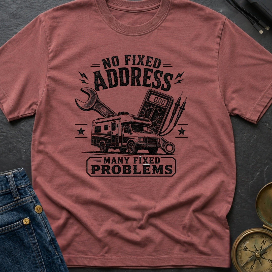 Fixed For Now - T-Shirt
