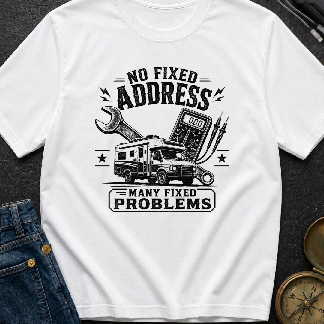 Fixed It For Now - T-Shirt