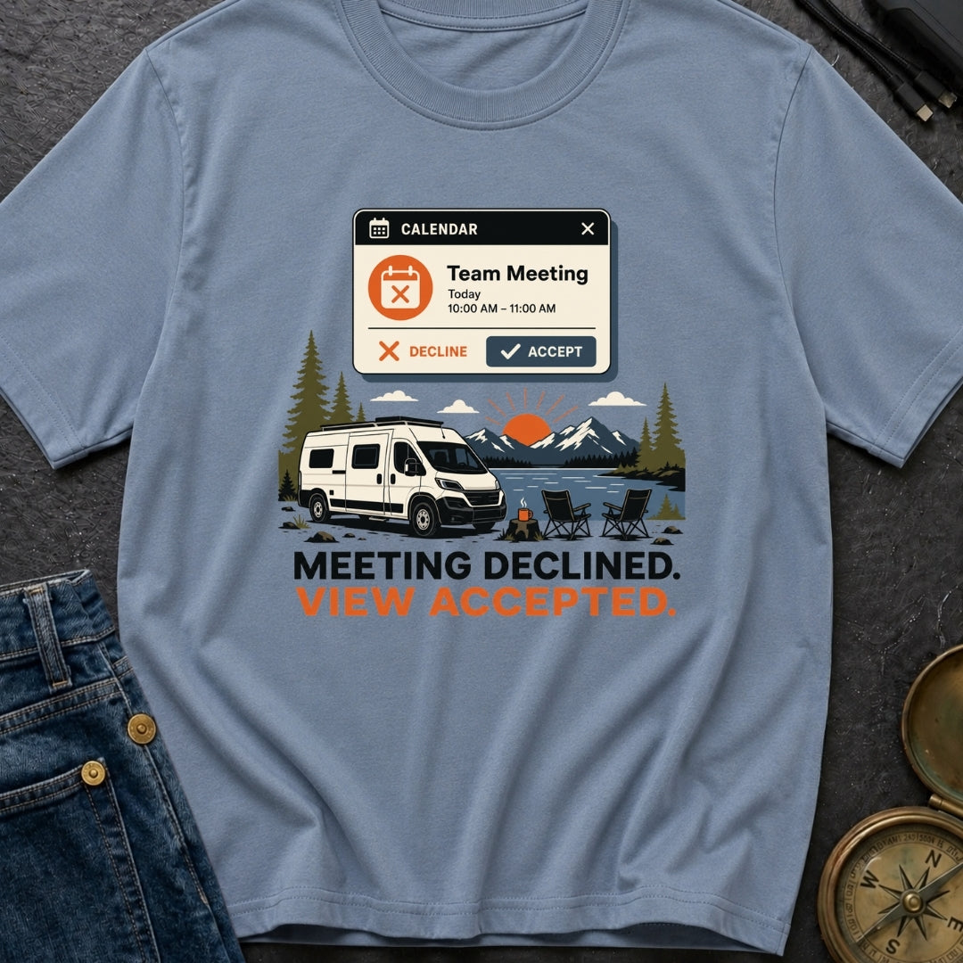 Meeting Declined View Accepted - T-Shirt