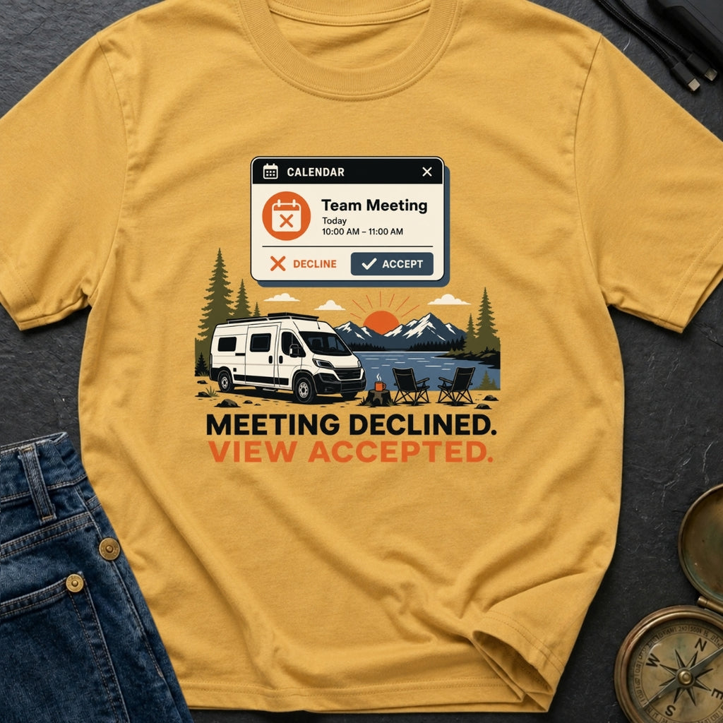 Meeting Declined View Accepted - T-Shirt