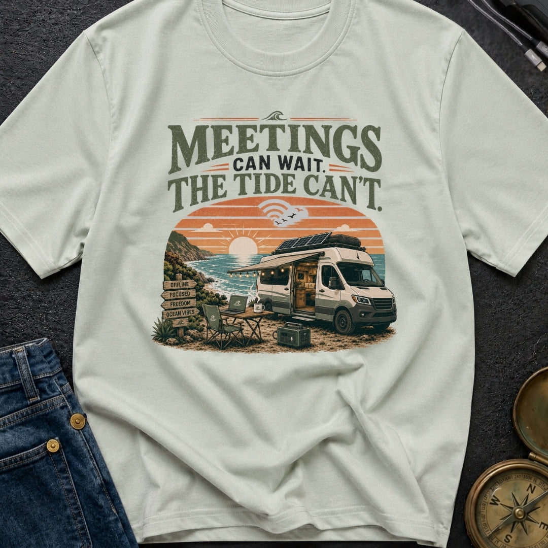 Chasing Tides Not Meetings - T-Shirt