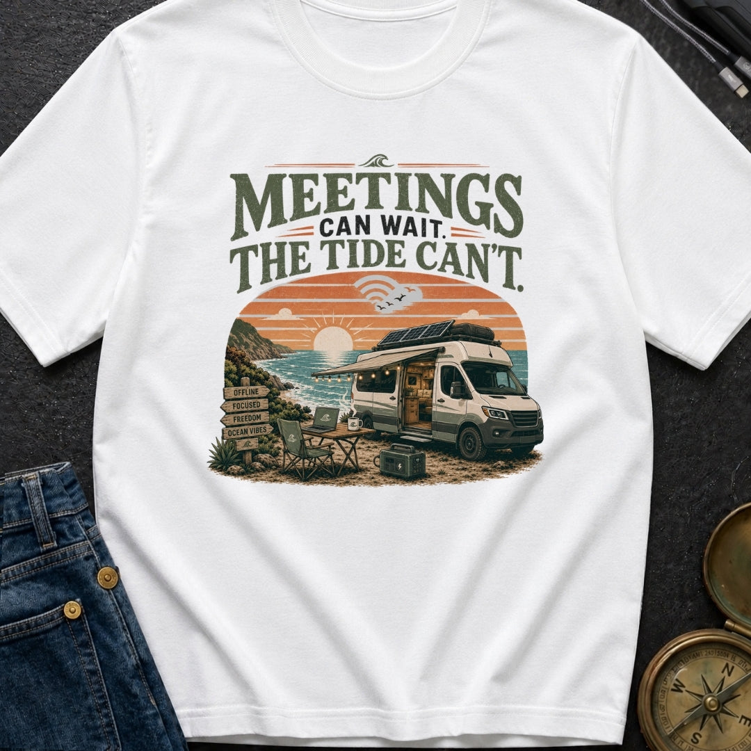 Chasing Tides Not Meetings - T-Shirt