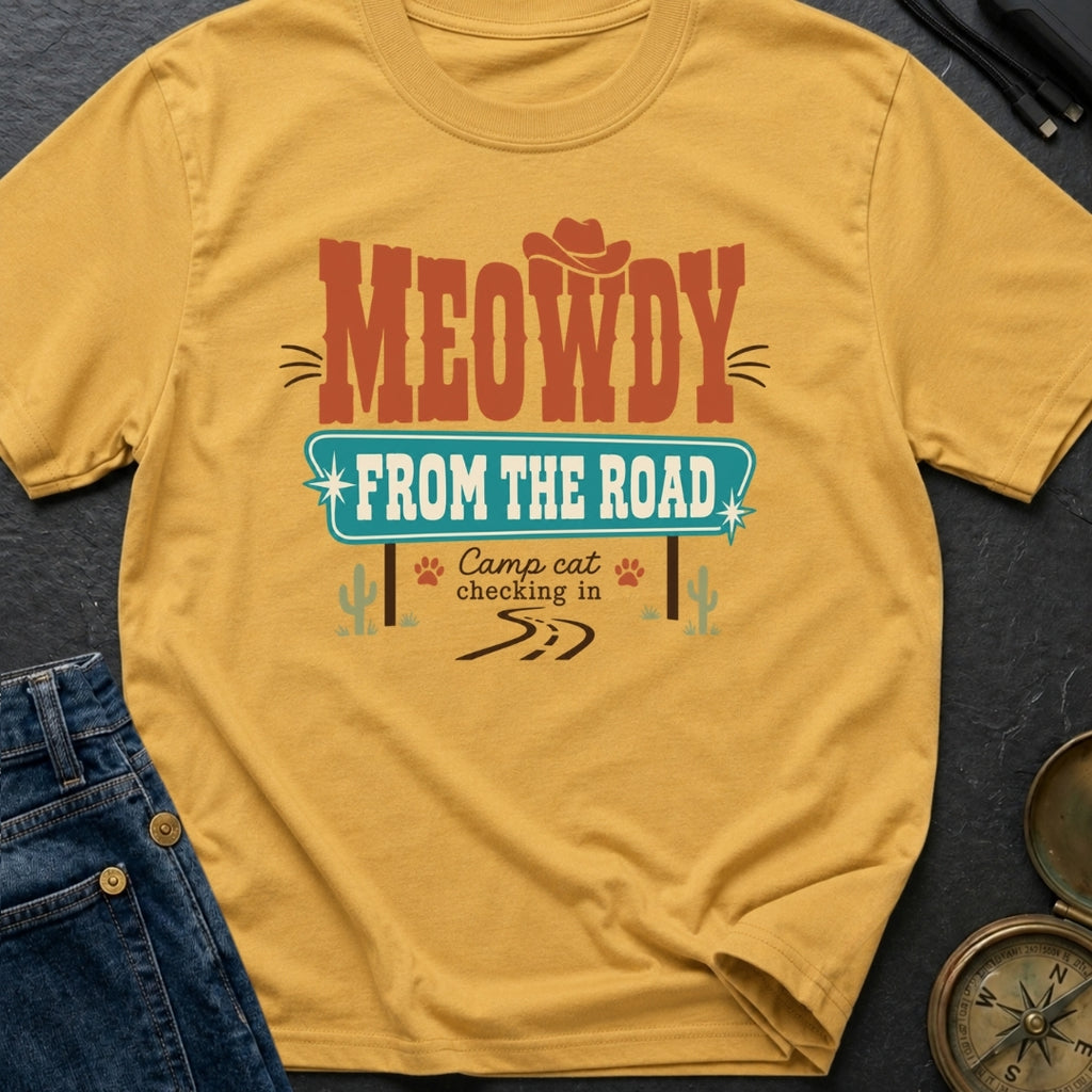 Meowdy From The Road - T-Shirt