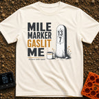 Mile Marker Mystique - T-Shirt in Ivory - The design features the text "MILE MARKER GASLIT ME" and "distance under...