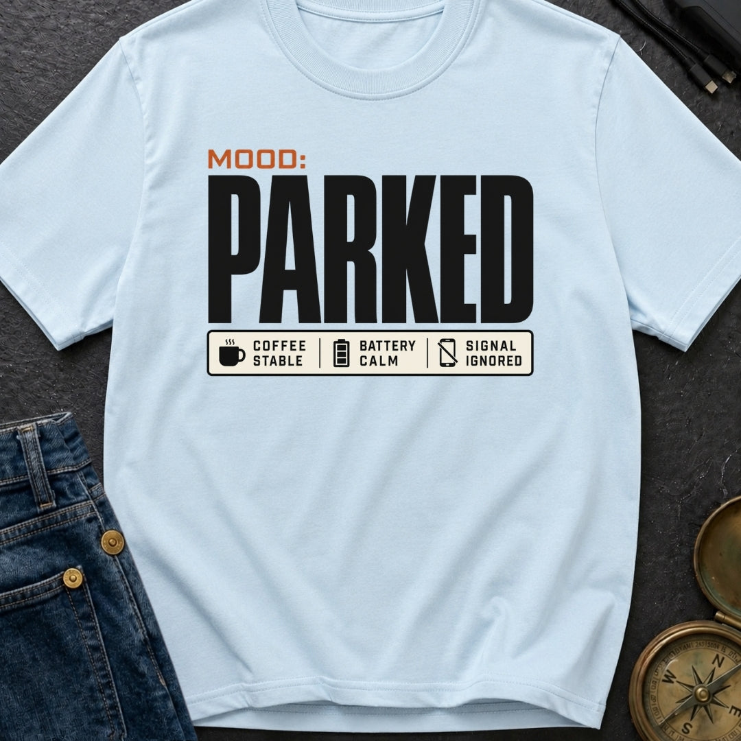 Mood Parked - T-Shirt