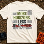 Views Over News - T-Shirt in Ivory - A text-based graphic featuring the phrase "MORE HORIZONS. LESS HEADLINES." with the...