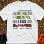 Views Over News - T-Shirt in White - A text-based graphic featuring the phrase "MORE HORIZONS. LESS HEADLINES." with the...