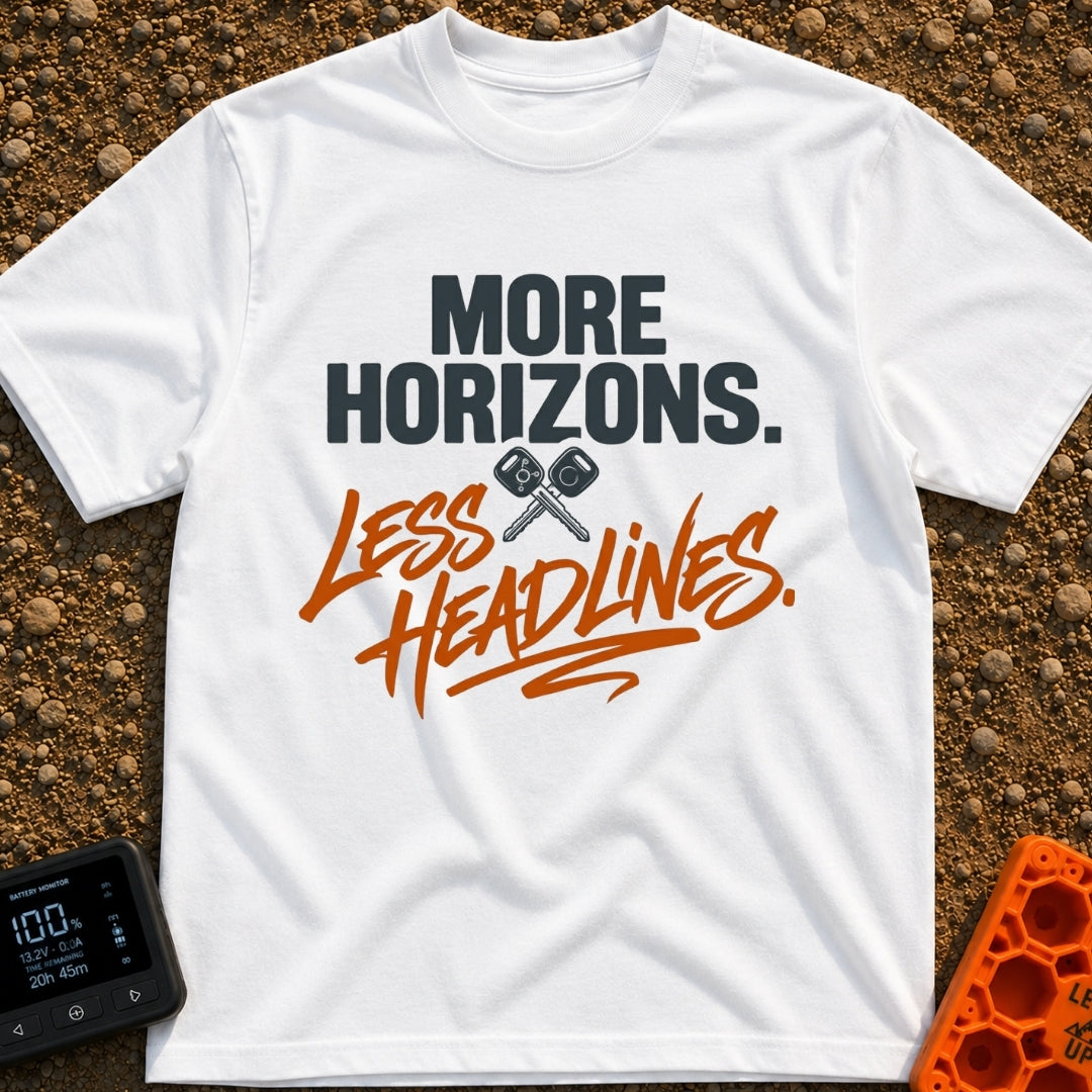 Horizons Over Headlines - T-Shirt in White - A typographic design featuring the text "MORE HORIZONS." in dark block...