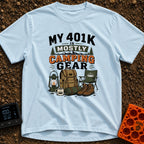 Camping Is My 401K - T-Shirt in Chambray - The artwork features the text "MY 401K IS MOSTLY CAMPING GEAR" above...