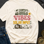 Vibes And Solar Input - T-Shirt