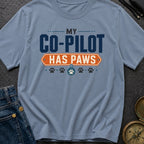 My Copilot Has Paws - T-Shirt