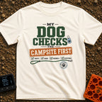 Doggo Campsite Check - T-Shirt in Ivory - Text graphic reading "MY DOG CHECKS THE CAMPSITE FIRST" featuring a dog tag, a...