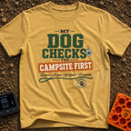 Doggo Campsite Check - T-Shirt in Mustard - Text graphic reading "MY DOG CHECKS THE CAMPSITE FIRST" featuring a dog tag,...