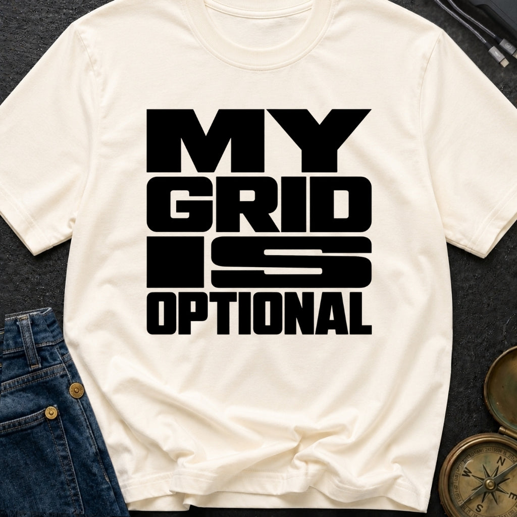 My Grid Is Optional - T-Shirt