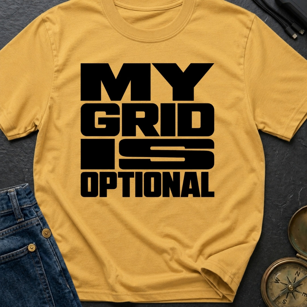 My Grid Is Optional - T-Shirt