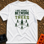 My Network Of Trees - T-Shirt in White - The image features the text 'MY HOME NETWORK INCLUDES TREES' above an...