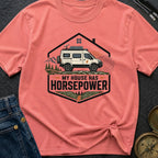 My House Has Horsepower - T-Shirt