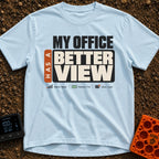 Office With A View - T-Shirt in Chambray - A typographic design featuring the large text "MY OFFICE HAS A BETTER VIEW"...
