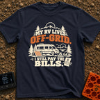 My RV Is Unplugged - T-Shirt