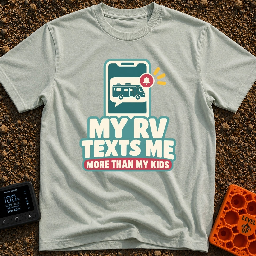 Texts From My RV - T-Shirt in Bay - A graphic of a smartphone displaying a chat bubble that contains a motorhome...