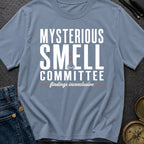 Mysterious Smell Committee - T-Shirt