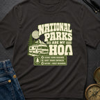 National Parks Are My HOA - T-Shirt