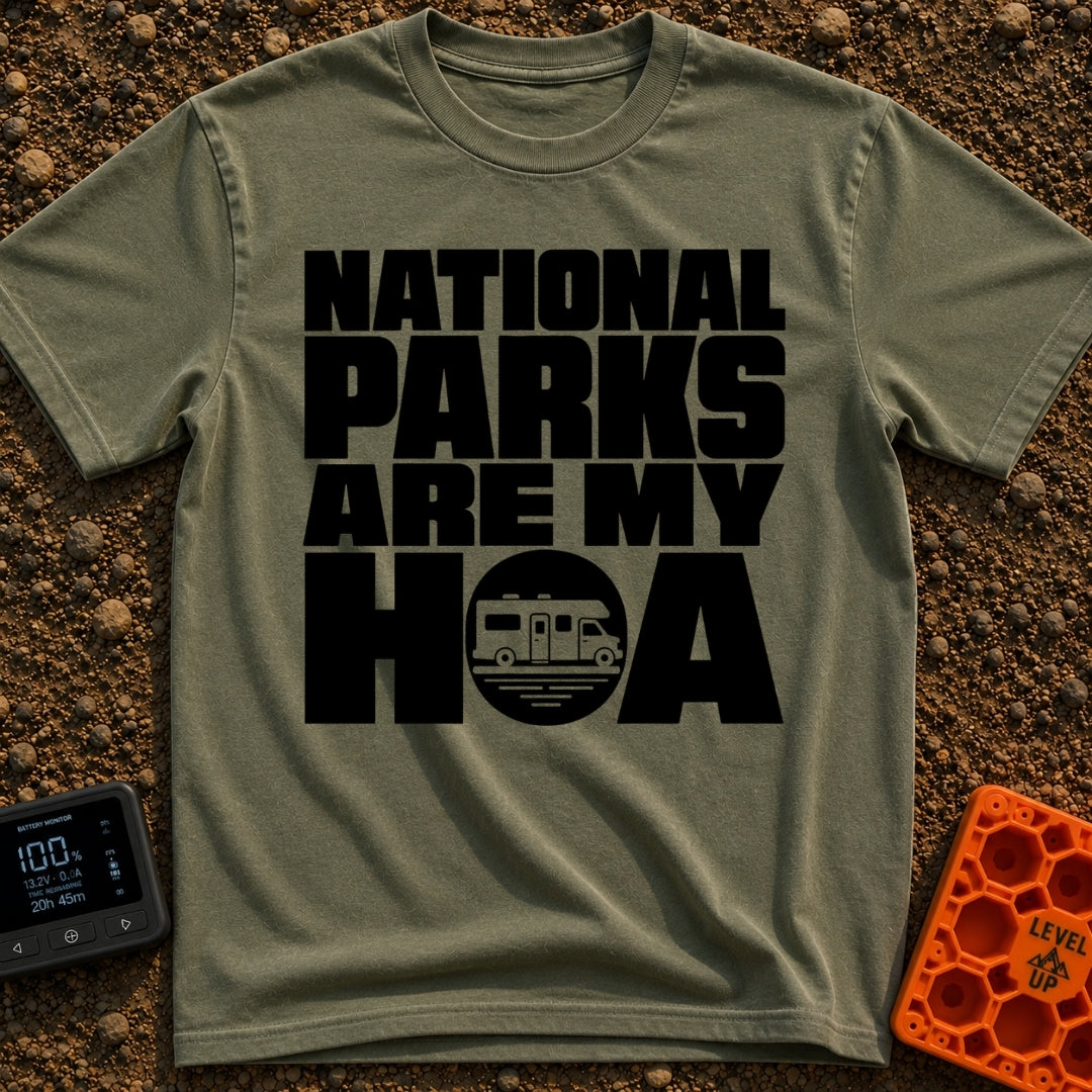 Parks Are My HOA - T-Shirt in Moss - Bold black text that reads "NATIONAL PARKS ARE MY HOA", where the letter "O" in HOA...