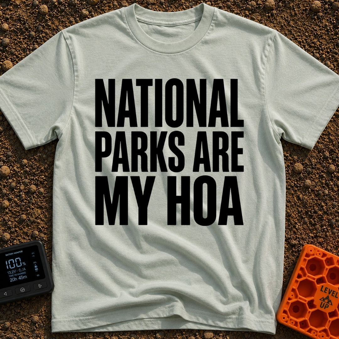 Parks Are My HOA - T-Shirt in Bay - A text-only design featuring the phrase "NATIONAL PARKS ARE MY HOA" in large, bold,...