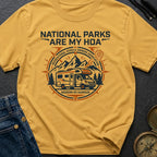 National Parks Are My HOA - T-Shirt