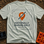 Temporarily Nationally Unavailable - T-Shirt in Bay - A graphic of an orange map location pin with a dark diagonal slash...