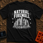 Nature Is My Firewall - T-Shirt in Black - A black and white illustration of a dense cluster of pine trees acting as a...