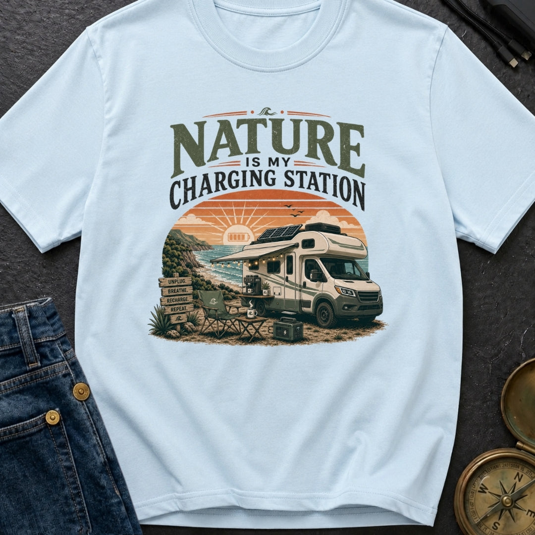 Nature Is My Charging Station - T-Shirt