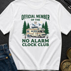 No Alarm Clock Club - T-Shirt