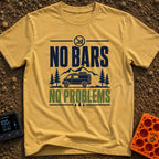 No Bars No Problem - T-Shirt in Mustard - A graphic design featuring the text "NO BARS NO PROBLEMS" and a crossed-out...