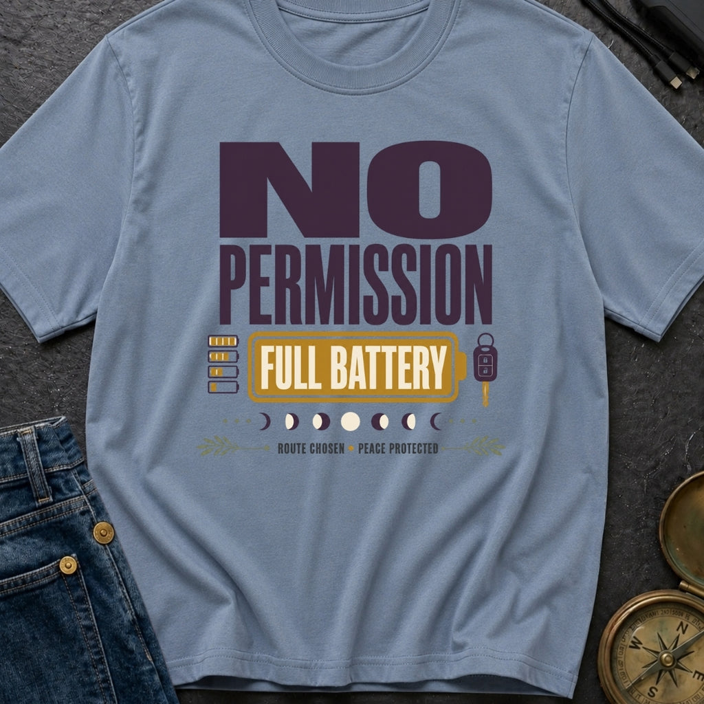 No Permission Full Battery - T-Shirt