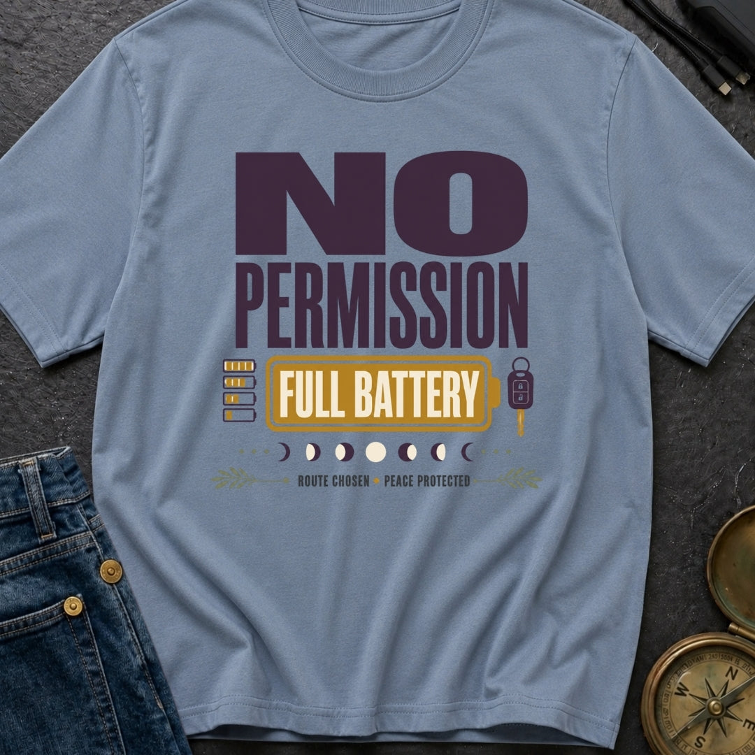 No Permission Full Battery - T-Shirt
