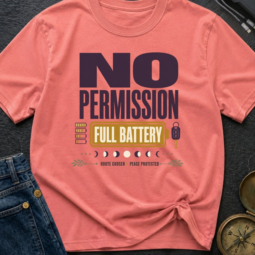No Permission Full Battery - T-Shirt