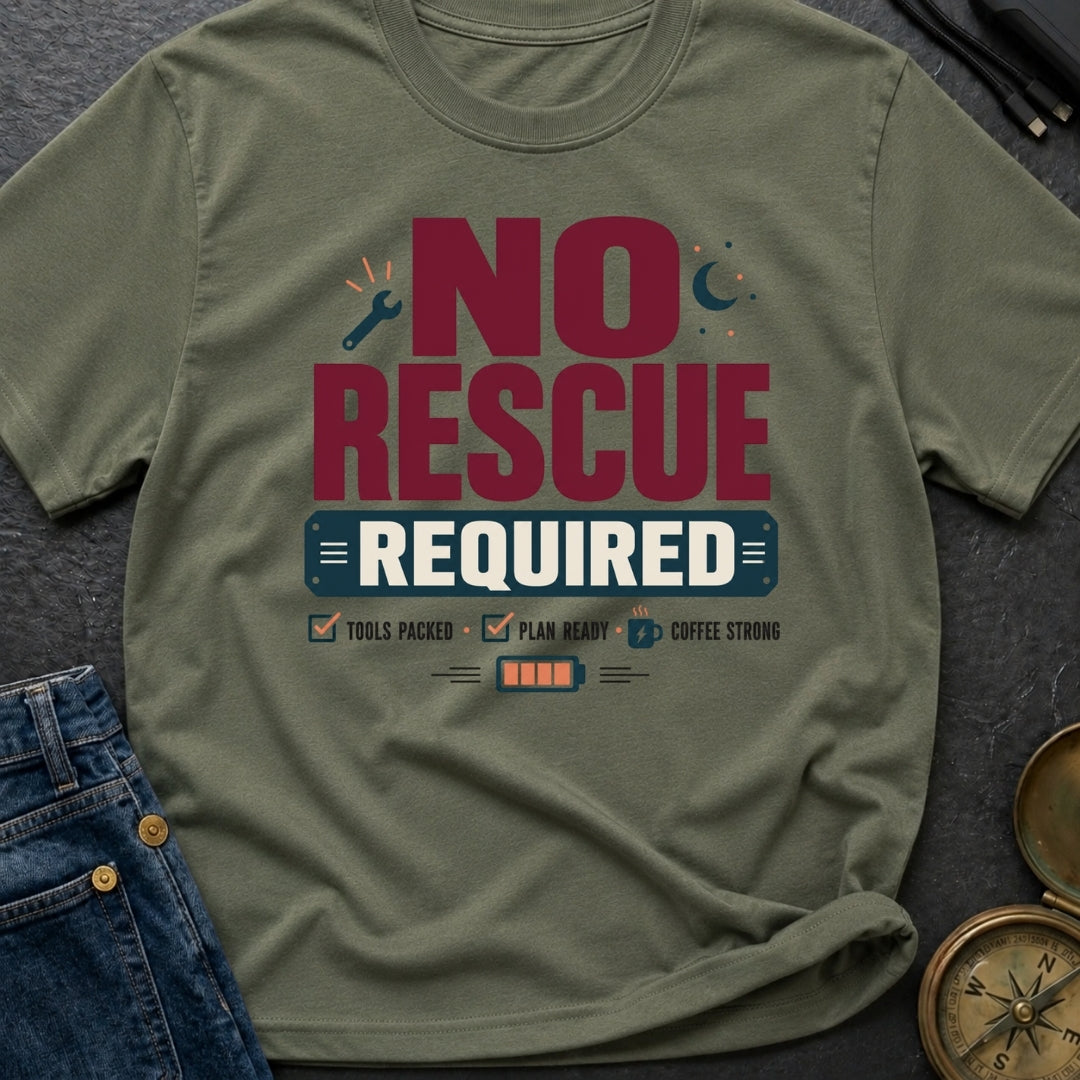 No Rescue Required - T-Shirt
